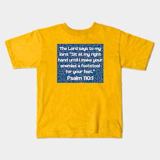 Bible Verse Psalm 110:1 Kids T-Shirt